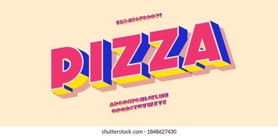 Vector pizza font 3d bold style modern typography for infographics, motion graphics, video, promotion, decoration, logotype, party poster, t shirt, book, animation, banner, game, printing. 10 eps