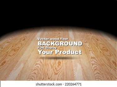 Vector : Plank wooden floor background Mock up for display your product,