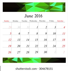 Vector planning calendar June 2016 in polygonal style. Vector