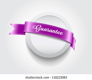 Vector plastic round badge / banner decorated with purple ribbon, "Guarantee"