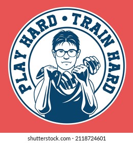 vector play hard train hard tshirt design