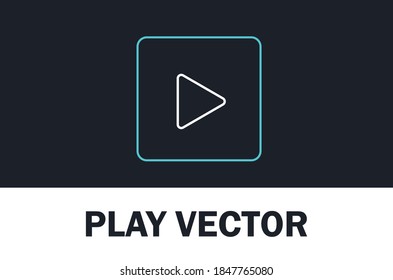 Vector of play isolated on dark background. for designer.