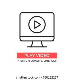 Vector play video icon. Computer with play button on screen. Premium quality graphic design elements. Modern sign, linear pictogram, object, outline symbol, simple thin line icon