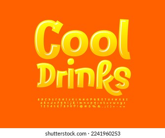 Vector playful banner Cool Drinks. Glossy Yellow Font. Funny Alphabet Letters, Numbers and Symbols set