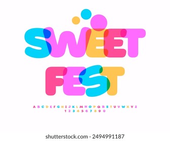 Vector divertido Anuncio Sweet Fest. Fuente colorida para niños. Conjunto de letras y números de alfabeto divertido brillante.