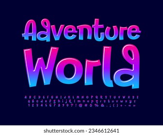 Vector playful Emblem Adventure World. Funny Glossy Font. Handwritten Alphabet Letters and Numbers set