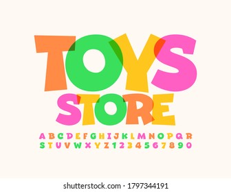 Vector playful emblem Toy Store. Colorful cartoon Font. Bright creative Alphabet Letters and Numbers