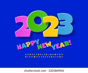 Vector playful greeting card Happy New Year 2023! Colorful sticker Font. Funny set of Alphabet Letters and Numbers