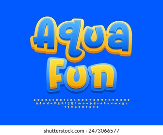 Vector Playful logo Aqua Fun. Bright Yellow and Blue Font. Cute Handwritten Alphabet Letters and Numbers set.