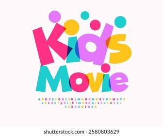 Vector Playful logo Kids Movie. Funny Colorful Font. Joyful Alphabet Letters and Numbers