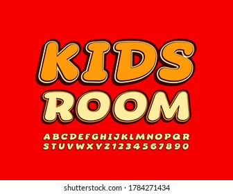 Vector playful logo Kids Room. Comic trendy Font. Modern funny Alphabet Letters and Numbers