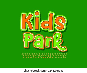 Vector playful poster Kids Park. Funny Colorful Font. Playful style Alphabet Letters and Numbers