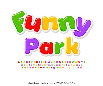 Vector playful sign Funny Park. Kids Glossy Font. Bright Colorful Alphabet Letters and Numbers
