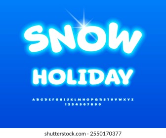 Vector playful sign Snow Holiday. Led Illuminated Font. Funny Neon Alphabet Letters and Numbers set