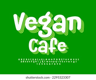 Vector playful Sign Vegan Cafe. Bright handwritten 3D Font. Funny Alphabet Letters, Numbers and Symbols