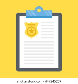 Vector police report clipboard with gold police badge. Flat design vector illustration isolated on yellow background