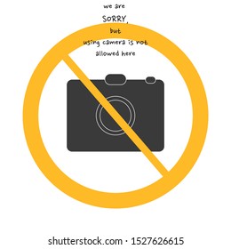 Vector polite camera and photos are not allowed sign on white background with yellow circle.  Illustration can use in cafe, restaurant. 