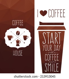 Vector polygon graphics start your day with coffee. Use for the menu, in the shop, in the bar, the card or stickers. Easy to edit. 