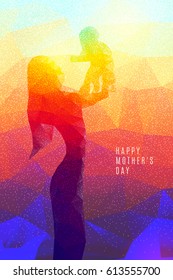 Vector polygon illustration of mother keep child on her hands with love, light effect texture isolated on triangle color background. Holiday greeting text happy mother day