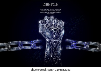 Vector polygonal art raised up clenched fist and broken iron chain. Low poly wireframe mesh with scattered particles and light effects on dark blue background. Freedom concept poster banner template.