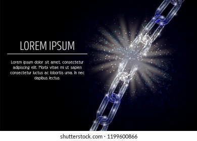 Vector polygonal art style broken iron chain. Low poly wireframe mesh with scattered particles and light effects on dark blue background. Poster banner design template with copy space.