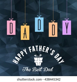 Vector Polygonal Background, Happy Father's Day, Greeting Card, Poster, Flyer Template 