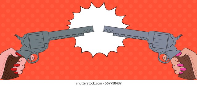 Vector Pop Art illustration of two revolvers in the women's hands with a burst. Duel.