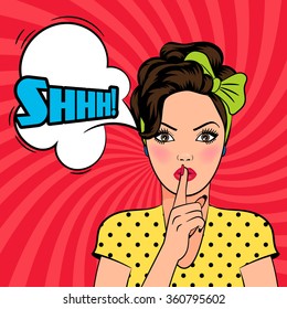 Vector pop art woman asking for silence with the finger on her lips. Shhh text in speech bubble.