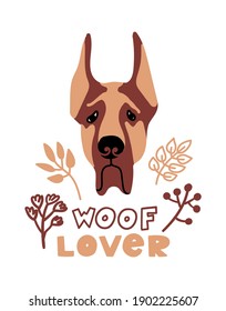 Vector portrait of Great Dane. Cartoon illustration with dog and lettering 'Woof Lover' for print, poster, sticker or card.