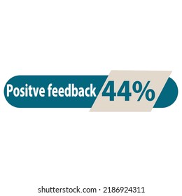 vector positive feedback in the form of a very attractive percent