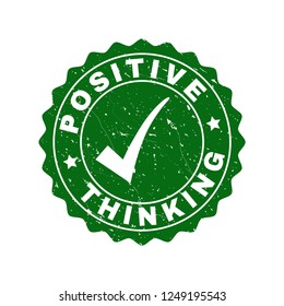 Vector Positive Thinking grunge stamp seal with tick inside. Green Positive Thinking watermark with grunge style. Round rubber stamp imprint.