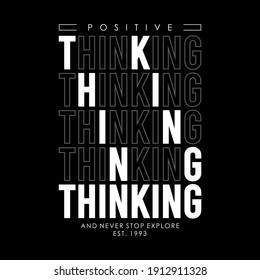 vector Positive Thinking, typhography design, vector illustration