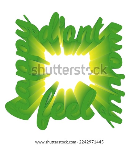 Vector positive vibe phrase about happy feeling, and relax fresh energy. 