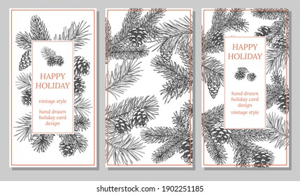 Vector postcard with branches of spruce, pine and cones. A holiday card with a place for text. A hand-drawn sketch. Engraving style. Vintage illustration