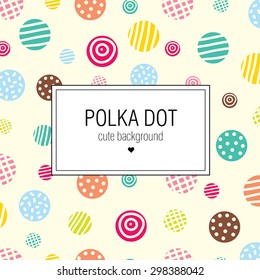 Vector postcard with colorful polka dot.