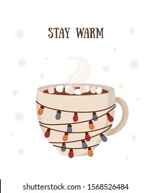 Vector postcard with hot drink in a cute mug and cozy slogan in flat design. Hot chocolate, coffee, cocoa with marshmallow. Autumn and winter holidays banner. Christmas, New Year.