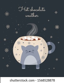 Vector postcard with hot drink in a cute mug and cozy slogan in flat design. Hot chocolate, coffee, cocoa with marshmallow. Autumn and winter holidays banner. Christmas, New Year.