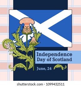 Vector postcard to the Independence Day of Scotland with a picture of a thistle and a flag of Scotland