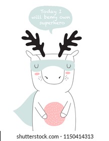 Vector postcard with line drawing superhero deer with cool slogan. Doodle illustration. Friendship day, Valentine's, anniversary, birthday, children's or teenager party