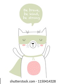 Vector postcard with line drawing superhero cat with cool slogan. Doodle illustration. Friendship day, Valentine's, anniversary, birthday, children's or teenager party