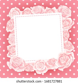 Vector postcard template of pink cream rose flower around of square frame on polka dot background. Wedding invitation or romantic compliment
