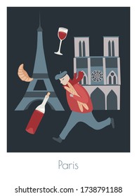 Vector postcard with typical Paris symbols. Eiffel Tower, Notre Dame de Paris, Parisian with baguettes, wine and croissant 