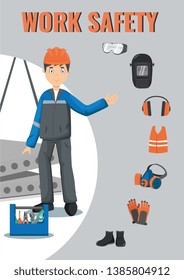 Vector poster about safety equipment. PPE infographic. Work safety. Worker with hard hat, glasses, earmuffs, gloves, welding mask, respirator, construction vest and boots elements