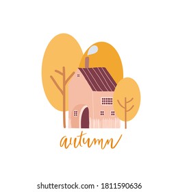 Afiche vectorial para el ambiente acogedor del otoño con la pequeña casa. Casa en el jardín con árboles amarillos. 