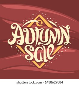 Vector poster for Autumn Sale, curly calligraphic font with decorative elements, creative price tag with swirly elegant lettering for words autumn sale in rhombus shape on abstract waves background.