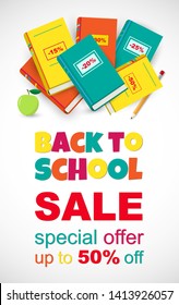 Vector poster Back to school Sale on white background. Vector vertical education banner with color books and funny inspiration colorful text. Ready design for web, social media, stories, offers, card.