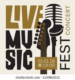 Vector poster or banner for live music festival with neck of acoustic guitar and microphone in retro style