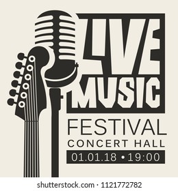 Vector poster or banner for live music festival with neck of acoustic guitar and microphone in retro style in black and white colors