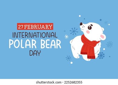 Vector poster, banner, print design or greeting card for International Polar bear Day with cute cartoon baby polar bear character in scarf and snowflakes on background