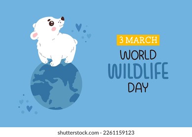 Afiche vectorial, pancarta, diseño impreso o tarjeta de saludo para el Día Mundial de la Vida Silvestre con tierno bebé oso polar con letras dibujadas a mano